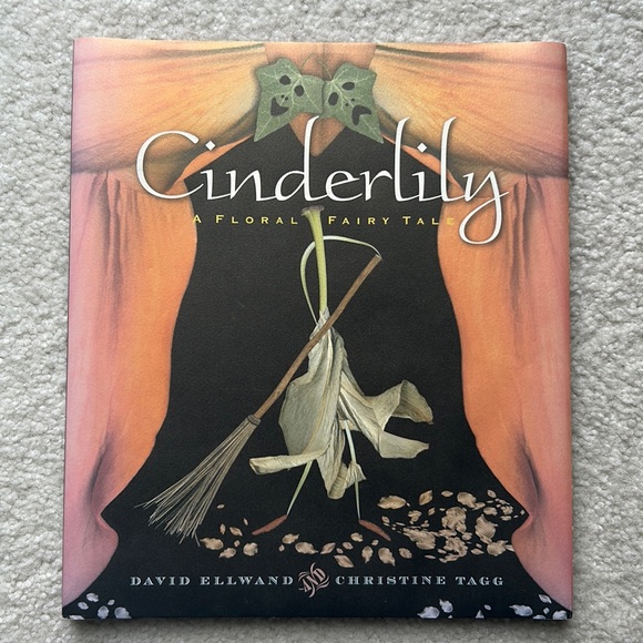 Other - Book:  Cinderlily:  A Floral Fairy Tale